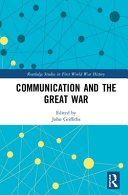 Communication and the First World War /