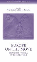 Europe on the move : refugees in the era of the Great War /