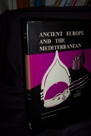 Ancient Europe and the Mediterranean : studies presented in honour of Hugh Hencken /