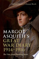 Margot Asquith's Great War diary 1914-1916 : the view from Downing Street /
