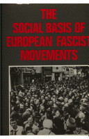 The Social basis of European fascist movements /