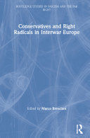 Conservatives and right radicals in interwar Europe /