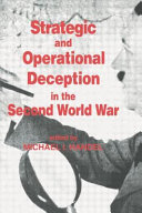 Strategic and operational deception in the Second World War /