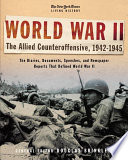 World War II : the Allied counteroffensive, 1942-1945 /