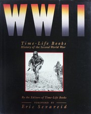 WW II : Time-Life Books history of the Second World War.