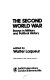 The Second World War : essays in military and political history /