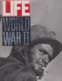 Life : World War II /