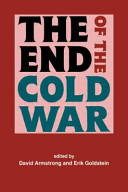 The End of the Cold War /