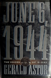 June 6, 1944 : the voices of D-Day /