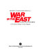 War in the East : the Russo-German conflict, 1941-45 /