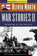 War stories II : heroism in the Pacific /