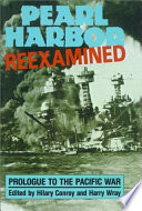Pearl Harbor reexamined : prologue to the Pacific war /