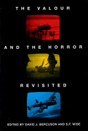 The Valour and the horror revisited /