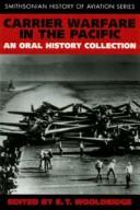 Carrier warfare in the Pacific : an oral history collection /