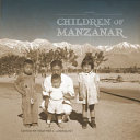 Children of Manzanar /