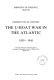 The U-Boat war in the Atlantic 1939-1945.