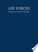 Air Forces Escape & Evasion Society.