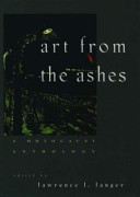 Art from the ashes : a Holocaust anthology /