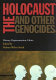 The Holocaust and other genocides : history, representation, ethics /