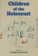 Children of the Holocaust /