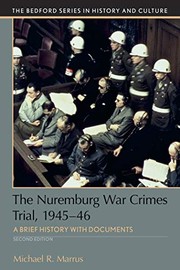 The Nuremberg War crimes trial, 1945-46 : a brief history with documents /
