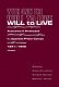 With only the will to live : accounts of Americans in Japanese prison camps, 1941-1945 /