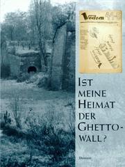 Ist meine Heimat der Ghettowall? : Gedichte, Prosa und Zeichnungen der Kinder von Theresienstadt /