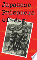 Japanese prisoners of war /