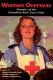 Women overseas : memoirs of the Canadian Red Cross Corps (Overseas Detachment) /