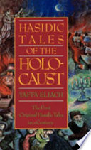 Hasidic tales of the Holocaust /