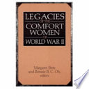 Legacies of the comfort women of World War II /