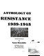 Anthology on armed Jewish resistance, 1939-1945 /