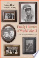 Family histories of World War II : survivors and descendants /