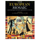 The European mosaic : contemporary politics, economics, and culture /