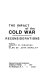 The impact of the cold war : reconsiderations /