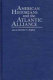 American historians and the Atlantic Alliance /