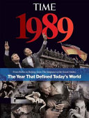 1989 : the year that defined today's world /