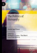 The politics of humanity : justice and power /