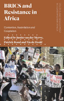 BRICS and resistance in Africa : contention, assimilation and co-optation /