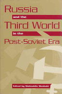 Russia and the Third World in the post-Soviet era /