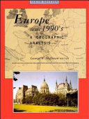 Europe in the 1990s : a geographical analysis /