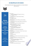 Editing the nation's memory : textual scholarship and nation-building in ninteenth-century Europe /