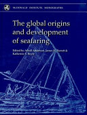 The global origins and development of seafaring /