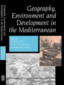 Geography, environment and development in the Mediterranean /