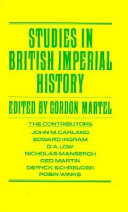 Studies in British Imperial history : essays in honour of A.P. Thornton /