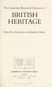 The Cambridge illustrated dictionary of British heritage /