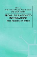 From legislation to integration? : race relations in Britain /
