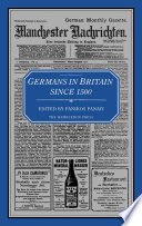 Germans in Britain since 1500 /