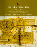 English geographies 1600-1950 : historical essays on English customs, cultures, and communities in honour of Jack Langton /