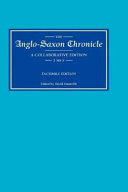 The Anglo-Saxon chronicle : a collaborative edition /
